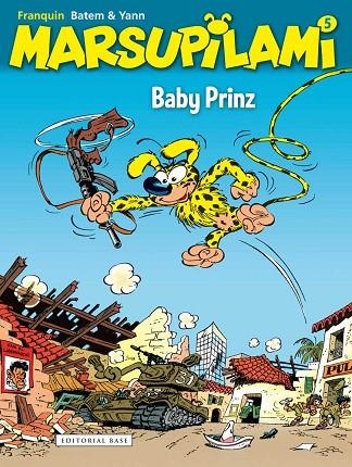 MARSUPILAMI 5 BABY PRINZ | 9788416166787 | FRANQUIN & BATEM & YANN