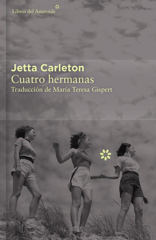 CUATRO HERMANAS | 9788416213436 | CARLETON, JETTA