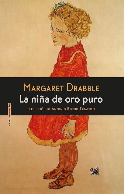 NIÑA DE ORO PURO, LA | 9788416358106 | MARGARET DRABBLE