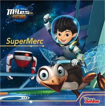 MILES DEL FUTURO SUPERMERC | 9788499517308 | DISNEY