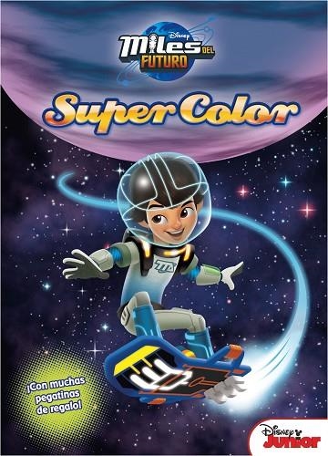 MILES DEL FUTURO SUPERCOLOR | 9788499517339 | DISNEY