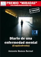 DIARIO DE UNA ENFERMEDAD MENTAL ESQUIZOFRENIA | 9788484549512 | RAMOS BERNAL, ANTONIO