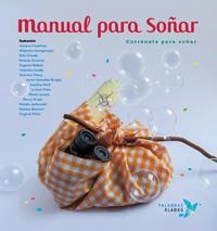 MANUAL PARA SOÑAR | 9788494151347 | VVAA