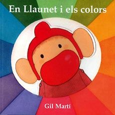 LLAUNET I ELS COLORS, EN | 9788483346494 | GIL MARTI, MONTSE