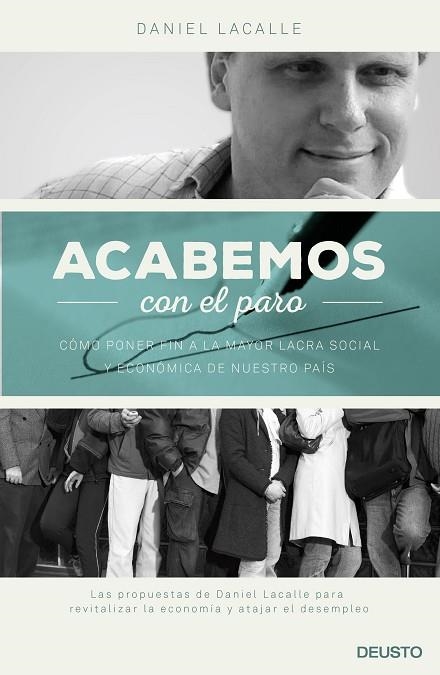 ACABEMOS CON EL PARO | 9788423420728 | LACALLE, DANIEL