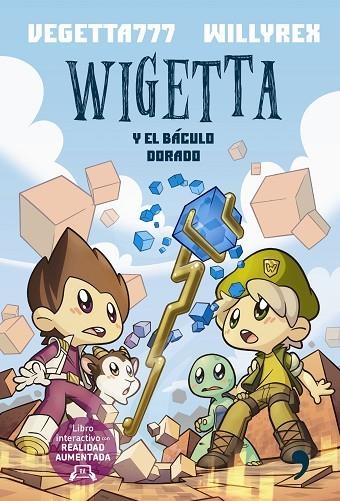 WIGETTA Y EL BACULO DORADO | 9788499985169 | VEGETTA777 & WILLYREX