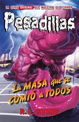 PESADILLAS 11 LA MASA QUE SE COMIO A TODOS | 9788416387045 | R.L. STINE