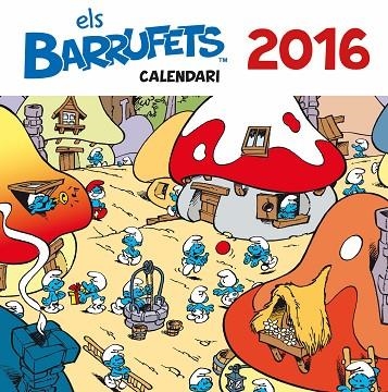 CALENDARI ELS BARRUFETS 2016 | 9788416166770 | PEYO