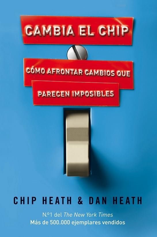 CAMBIA EL CHIP | 9788498750867 | CHIP HEATH & DAN HEATH