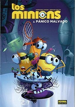 MINIONS 02 PANICO MALVADO | 9788467920970 | STEPHANE LAPUSS & RENAUD COLLIN