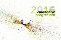 2016 CALENDARIO PROGRESISTA | 9788415117360 | SOLE LLOP, PILAR & BELLVER, IÑAKI