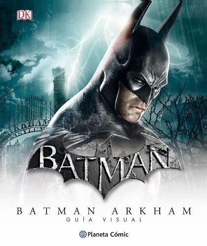 BATMAN ARKHAM GUIA VISUAL | 9788416401857 | DC COMICS