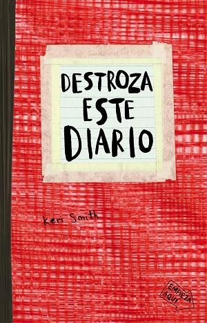 DESTROZA ESTE DIARIO ROJO | 9788449331794 | KERI SMITH