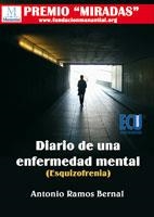 DIARIO DE UNA ENFERMEDAD MENTAL ESQUIZOFRENIA | 9788484548447 | RAMOS BERNAL, ANTONIO