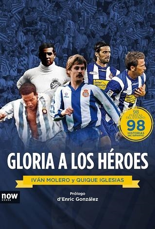 GLORIA A LOS HEROES | 9788416245260 | IGLESIAS, ENRIQUE & MOLERO, IVÁN