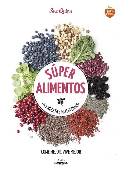 SUPER ALIMENTOS | 9788416489169 | QUINN, SUE