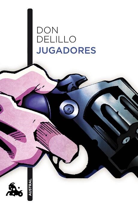 JUGADORES | 9788432225727 | DELILLO, DON