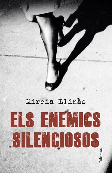 ELS ENEMICS SILENCIOSOS | 9788466420419 | LLINAS VENTURA, MIREIA