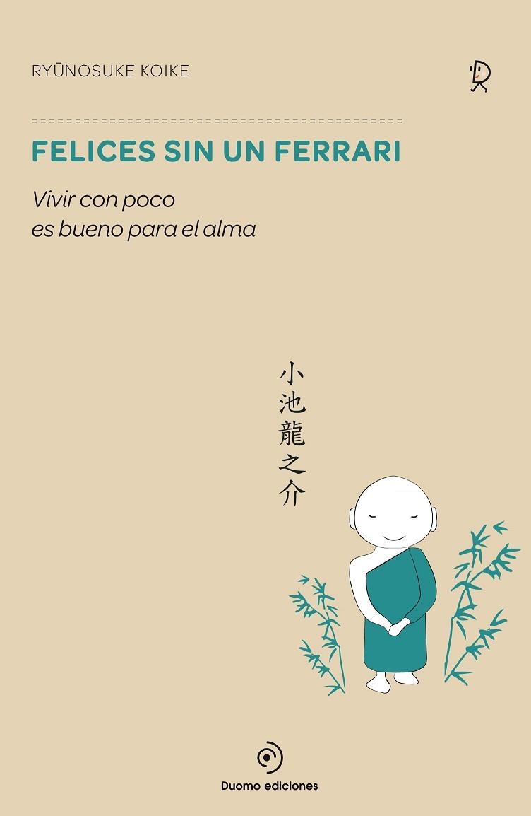 FELICES SIN UN FERRARI | 9788416261499 | KOIKE, RYUNOSUKE