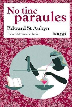 NO TINC PARAULES | 9788494449628 | AUBYN, EDWARD ST