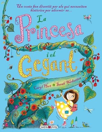 PRINCESA I EL GEGANT, LA | 9788416363568 | HART, CARYL & WARBURTON, SARAH