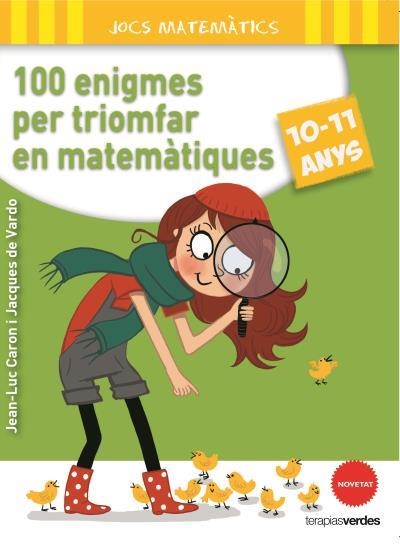 100 ENIGMES PER A TRIOMFAR EN MATEMATIQUES 10-11 ANYS | 9788415612650 | CARON, JEAN-LUC