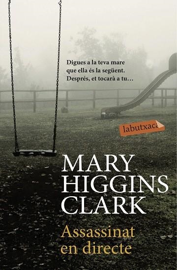 ASSASSINAT EN DIRECTE | 9788416334858 | MARY HIGGINS CLARK