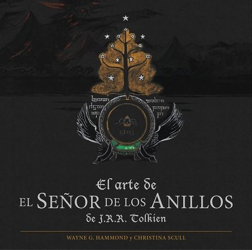 EL ARTE DE EL SEÑOR DE LOS ANILLOS DE J.R.R. TOLKIEN | 9788445002759 | HAMMOND, WAYNE G &  SCULL, CHRISTINA