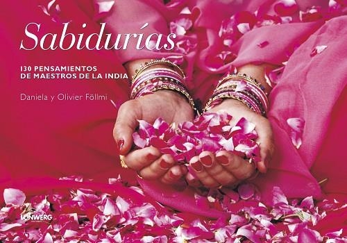 SABIDURIAS 130 PENSAMIENTOS DE MAESTROS DE LA INDIA | 9788416177882 | FOLLMI, DANIELA & OLIVIER