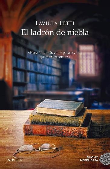 EL LADRON DE NIEBLA | 9788416261895 | PETTI, LAVINIA