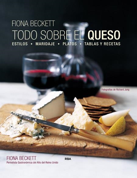 TODO SOBRE EL QUESO | 9788490565308 | BECKETT, FIONA