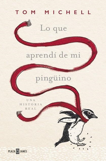 LO QUE APRENDI DE MI PINGUINO | 9788401016967 | MICHELL,TOM