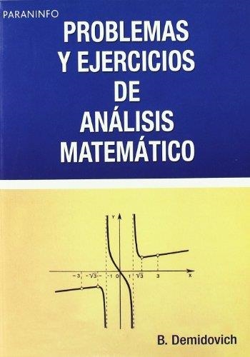 PROBLEMAS Y EJERCICIOS DE ANALISIS MATEMATICO | 9788428300490 | DEMIDOVICH, B. P.