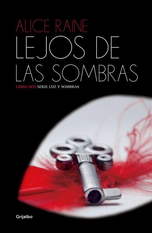 LUZ Y SOMBRAS 2 LEJOS DE LAS SOMBRAS | 9788425353819 | ALICE RAINE