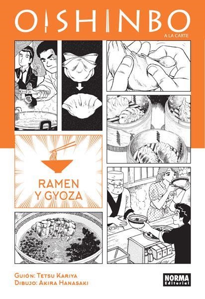 OISHINBO A LA CARTE 3 RAMEN Y GYOZA | 9788467921632 | TETSU KARIYA & AKIRA HANASAKI