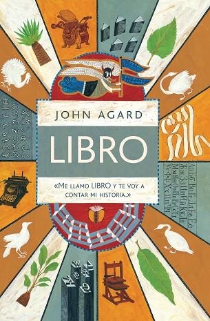 LIBRO ME LLAMO LIBRO Y TE VOY A CONTAR MI HISTORIA | 9788416605095 | AGARD, JOHN