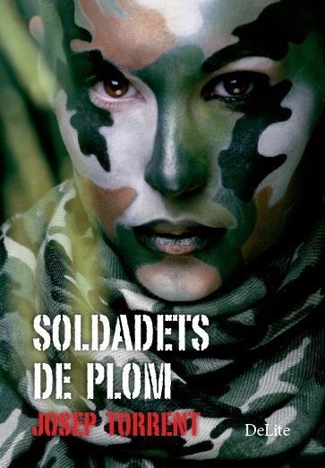 SOLDADETS DE PLOM | 9788494374944 | JOSEP TORRENT