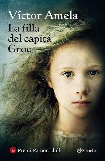 FILLA DEL CAPITA GROC, LA | 9788497082815 | VICTOR AMELA