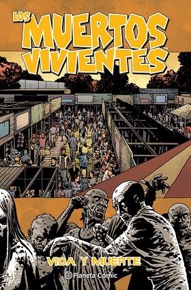 LOS MUERTOS VIVIENTES 24 | 9788468477763 | KIRKMAN, ROBERT