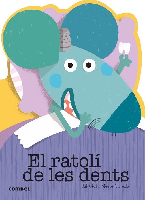 EL RATOLI DE LES DENTS | 9788491010760 | BEL OLID & MERCE CANALS