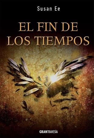 EL FIN DE LOS TIEMPOS | 9788494431043 | EE, SUSAN