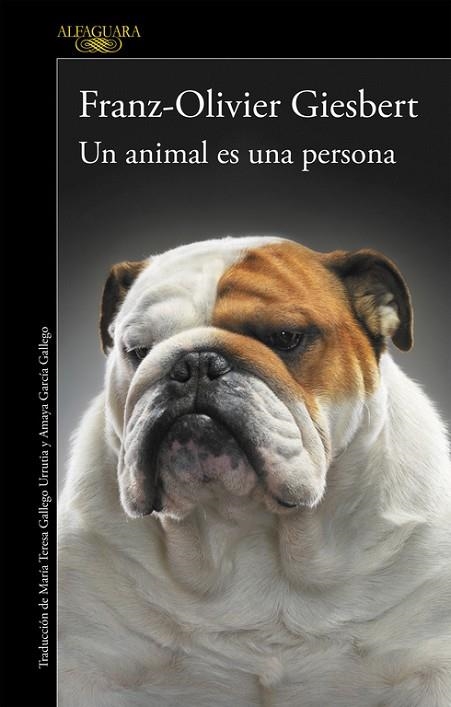 ANIMAL ES UNA PERSONA, UN | 9788420416687 | GIESBERT, FRANZ-OLIVIER