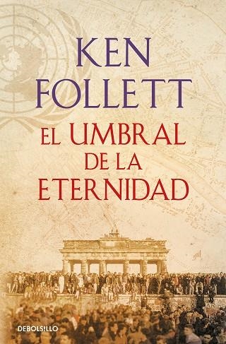 EL UMBRAL DE LA ETERNIDAD | 9788466329507 | KEN FOLLETT