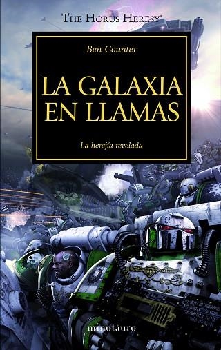 THE HORUS HERESY III LA GALAXIA EN LLAMAS | 9788445003114 | BEN COUNTER