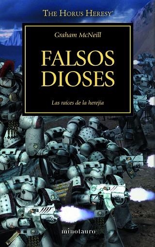 THE HORUS HERESY II FALSOS DIOSES | 9788445003107 | GRAHAM MCNEILL