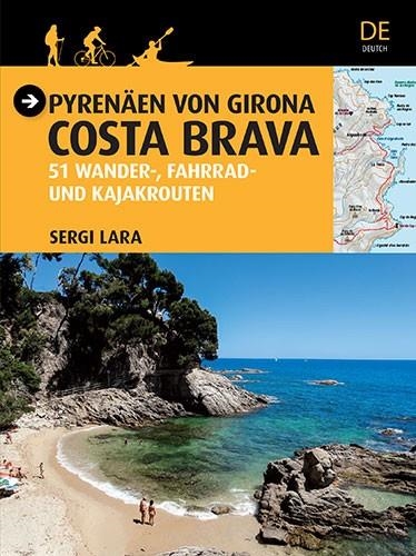 PYRENAEN VON GIRONA COSTA BRAVA 51 WANDER | 9788484786788 | SERGI LARA I GARCIA