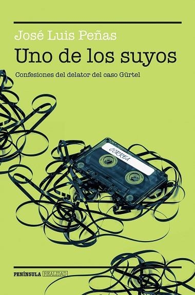 UNO DE LOS SUYOS | 9788499424934 | PEÑAS, JOSE LUIS