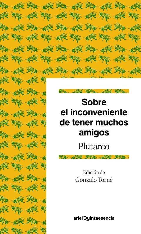 SOBRE EL INCONVENIENTE DE TENER MUCHOS AMIGOS | 9788434422742 | PLUTARCO & TORNE, GONZALO