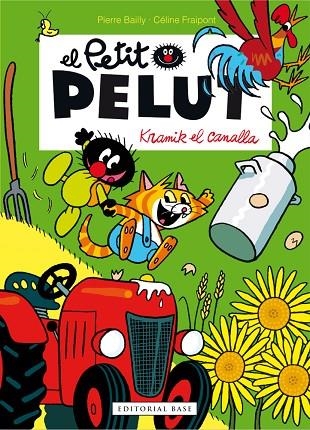 EL PETIT PELUT KRAMIK EL CANALLA | 9788416587117 | PERRE BAILLY & CELINE FRAIPOINT