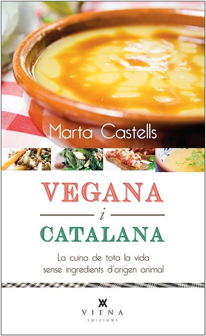 VEGANA I CATALANA | 9788483308868 | CASTELLS, MARTA